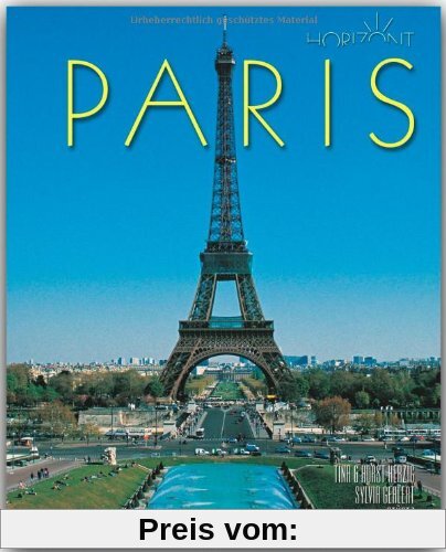 Horizont PARIS - 160 Seiten Bildband mit über 250 Bildern - STÜRTZ Verlag